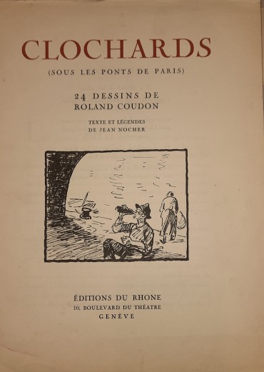 Clochards (Sous Les Ponts De Paris)