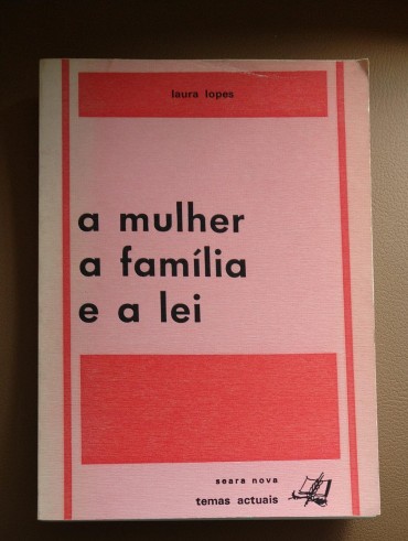 A MULHER A FAMILIA E A LEI