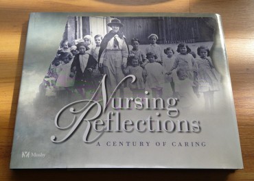 NURSING REFLECTIONS - A CENTURY OF CARING