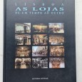 LISBOA AS LOJAS DE UM TEMPO AO OUTRO