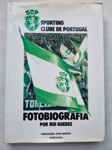 SPORTING CLUBE DE PORTUGAL FOTOBIOGRAFIA