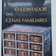 O CONTADOR DAS CENAS FAMILARES