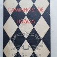 NOVOS E VELHOS CAMINHOS DE LISBOA 1955-1956