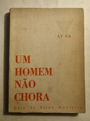 UM HOMEM NÃO CHORA  