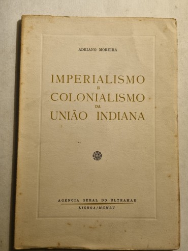 IMPERIALISMO E COLONIALISMO DA UNIÃO INDIANA