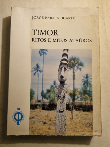 TIMOR RITOS E MITOS ATÁUROS
