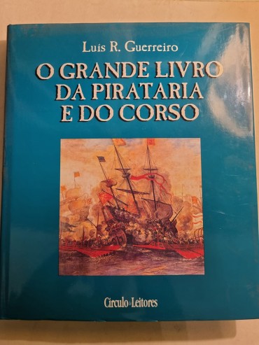 O GRANDE LIVRO DA PIRATARIA E DO CORSO