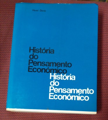 HISTÓRIA DO PENSAMENTO ECONÓMICO