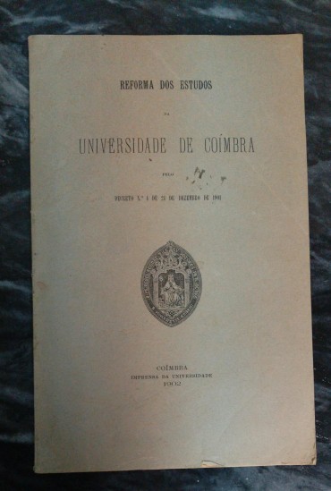 REFORMA DOS ESTUDOS DA UNIVERSIDADE DE COIMBRA