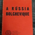 A RÚSSIA BOLCHEVIQUE