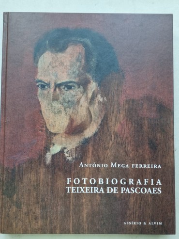 FOTOBIOGRAFIA TEIXEIRA DE PASCOAES