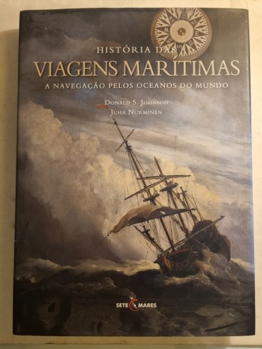 HISTÓRIA DAS VIAGENS MARITIMAS