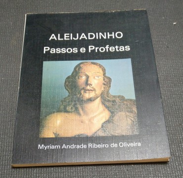 ALEIJADINHO PASSOS E PROFETAS