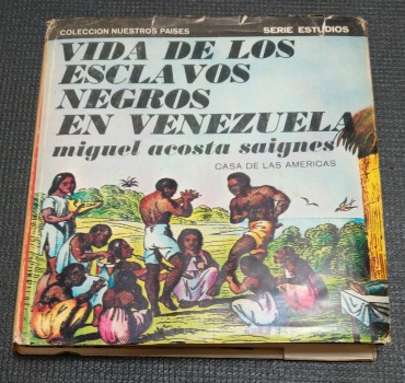 VIDA DE LOS ESCLAVOS NEGROS EN VENEZUELA