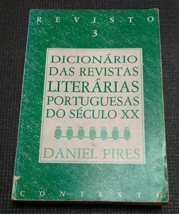 DICIONÁRIO DAS REVISTAS LITERÁRIAS PORTUGUESAS DO SÉCULO XX