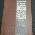 OS FINAIS DO SÉCULO - LENDA MITO HISTÓRIA DE 990 AO ANO 2000