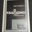 O FASCISMO ORIGENS E ANALISE CRITICA