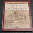 O FILHO DA RAINHA GORDA