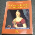 D. CARLOTA JOAQUINA E OS «ESPELHOS DE CLIO»