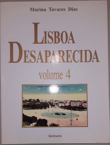 Lisboa Desaparecida, Volume 4