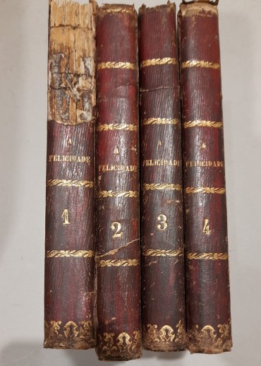 «A Felicidade” em Quatro Volumes