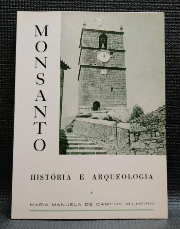 MONSANTO HISTÓRIA E ARQUEOLOGIA