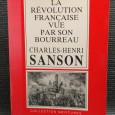 LA RÉVOLUTION FRANÇAISE VUE PAR SON BOURREAU