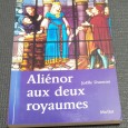 ALIÉNOR AUX DEUX ROYAUMES