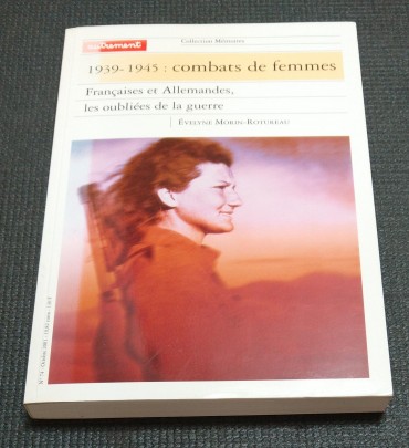 1939-1945 COMBATS DE FEMMES