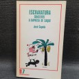 ESCRAVATURA CONCEITOS A EMPRESA DE SAQUE