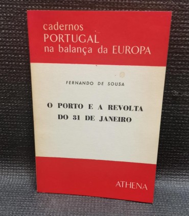 O PORTO E A REVOLTA DO 31 DE JANEIRO