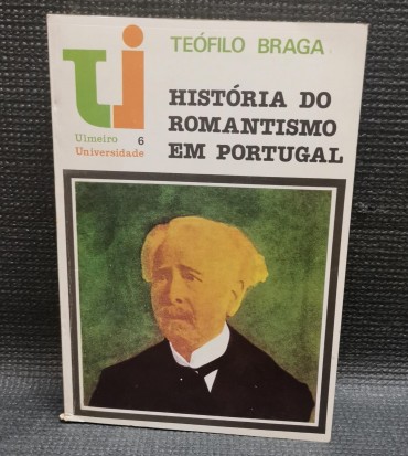 HISTÓRIA DO ROMANTISMO EM PORTUGAL