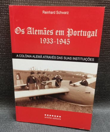 OS ALEMÃES EM PORTUGAL 1933-1945