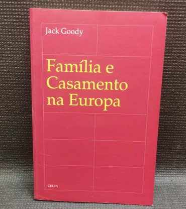 FAMILIA E CASAMENTO NA EUROPA