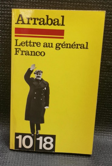 LETTRE AU GÉNÉRAL FRANCO