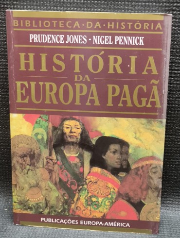 HISTÓRIA DA EUROPA DA EUROPA PAGÃ