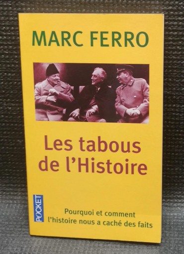 LES TABOUS DE L’HISTOIRE