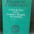 A NÁU DE ÍCARO seguido de IMAGEM E MIRAGEM DA LUSOFONIA