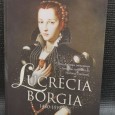 LUCRÉCIA BÓRGIA 1480-1519
