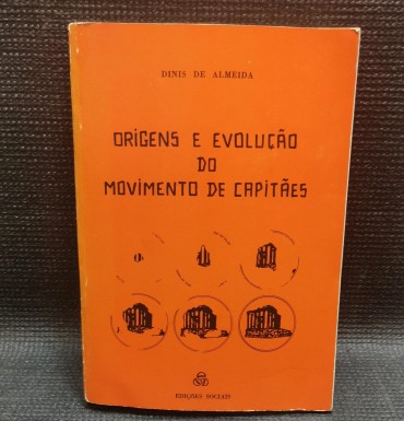 ORIGENS E EVOLUÇÃO DO MOVIMENTO DE CAPITÃES