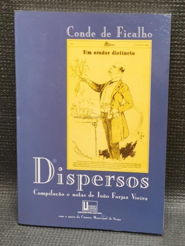 DISPERSOS Compilação e notas de João Forjaz Vieira