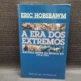A ERA DOS EXTREMOS - História Breve do Século XX 1914-1991