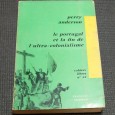 LE PORTUGAL ET LA FIN DE L'ULTRA-COLONIALISME