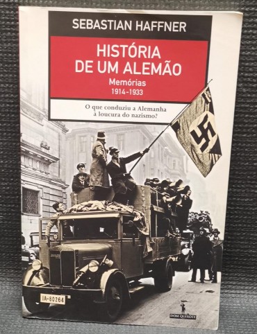 HISTÓRIA DE UM ALEMÃO - Memórias 1914-1933