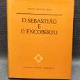 D. SEBASTIÃO E O ENCOBERTO