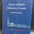 ESTUDOS DE HISTÓRIA DIPLOMÁTICA E CONSULAR
