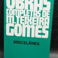OBRAS COMPLETAS DE M.TEIXEIRA GOMES - MISCELÂNIA