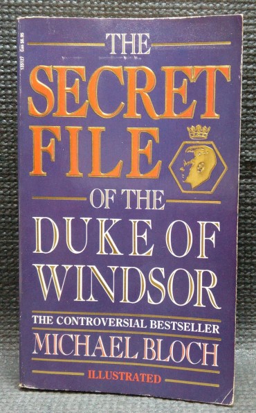 THE SECRET FILE OF THE DUKE OF WINDSOR