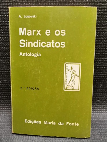 MARX E OS SINDICATOS