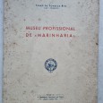 MUSEU PROFISSIONAL DE «MARINHARIA»